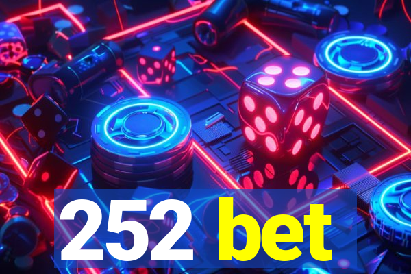 252 bet